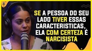 COMO DESCOBRIR SE UMA PESSOA É NARCISISTA | Cortes Variados Podcast