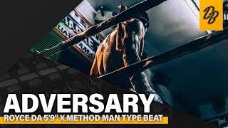 Royce Da 5'9" x Method Man Type Beat 2019 - Adversary (Dar'rell x ThePlanBeats)