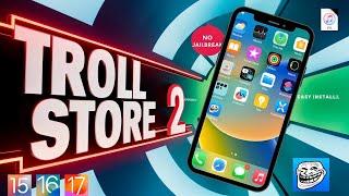 How to install TrollStore 2 on any iOS version | Latest Update | No Jailbreak