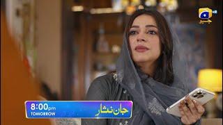 Jaan Nisar Episode 34 Promo | Tomorrow at 8:00 PM only on Har Pal Geo