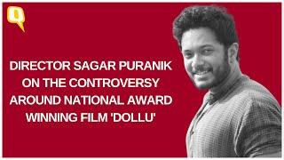 'Dollu' Director Sagar Puranik Reacts to National Film Awards Controversy | The Quint