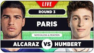 ALCARAZ vs HUMBERT • ATP Paris 2024 • LIVE Tennis Watchalong Stream