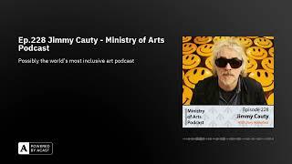 Ep.228 Jimmy Cauty - Ministry of Arts Podcast