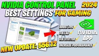 Nvidia Control Panel New update 556.12 (2024 FOR Best Setting Gaming)