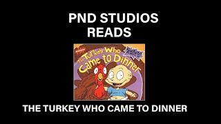 The Rugrats The Turkey Who Came To Dinner Read