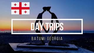 Easy Day Trips from Batumi, Georgia