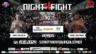 NIGHT4FIGHT VOL.5 |  Pischulin VS Reichhart | Fight 2