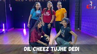 DIL CHEEZ TUJHE DEDI Choreography | Akshay Kumar | Ankit Tiwari, Arijit Singh | Rij's Dance Academy