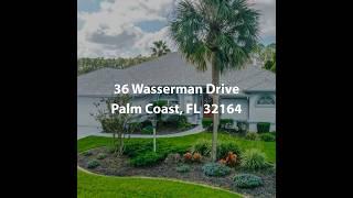 36 Wasserman Drive Palm Coast FL 32164 | 3 Bedroom Home For Sale