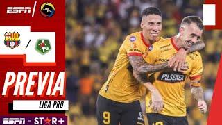 ¡BARCELONA VS MUSHUC RUNA! | LIGA PRO BET593 | FECHA 4 | ETAPA 1 | VISTA PREVIA DEL PARTIDO