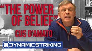 Cus D'Amato - The Power of Belief - Explained by Teddy Atlas | The Fight Tactics