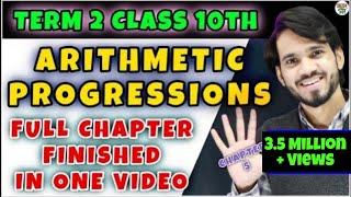 Arithmetic Progression Class 10 | Maths Chapter 5 |  Full Chapter/Exercise/Formula/Sum Formula Of AP