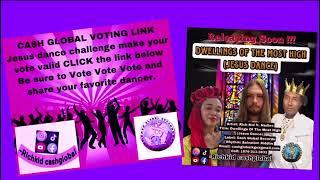 The Jesus Dance Cash Global Voting Link Promo Audio