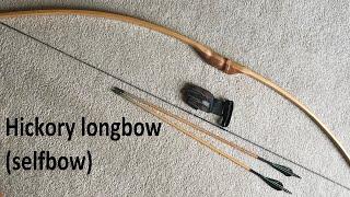 Making a hickory longbow (selfbow)