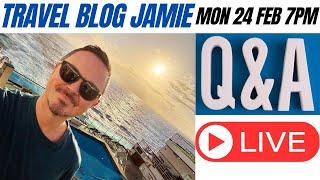 Monday Night LIVE with Travel Blog Jamie - Cruise & Travel Q&A 24 Feb 7pm