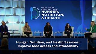 Hunger, Nutrition, and Health Sessions: Improve food access and affordability