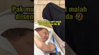 Pak Muh sakit malah diisengin mama Ida  #pakmuh #fadiljaidi #miskahshafa #kakyislam #dillajaidi