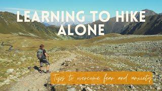 Overcoming Barriers to Hiking Alone | Solo Female Travel