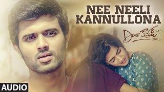 Nee Neeli Kannullona Full Audio | Dear Comrade Telugu | Vijay Deverakonda, Rashmika |Bharat Kamma