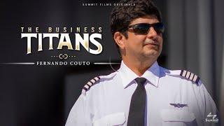 The Business Titans | Fernando do Couto