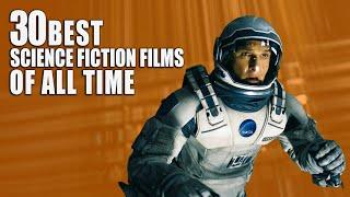 30 Best Sci-Fi Films of All Time