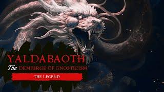 Yaldabaoth: The Demiurge Of Gnosticism & Architect Of Reality