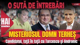 Misteriosul domn Terheș. Hai live cu Turcescu