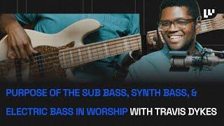 EP #27: Synth Bass, Sub Bass, and Electric Bass in a Worship Service #synthbass #bass