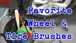 My Favorite Tire & Wheel Brushes!