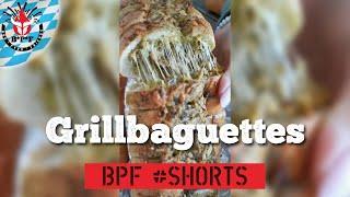 2erlei Grillbaguette | BPF #Shorts | saueinfach, saulecker!