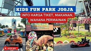 Info Wisata : Kids Fun Park Jogja - Harga Tiket Makanan dan Wahana Permainan