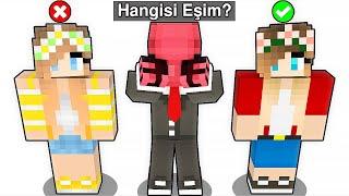 HANGİSİ GERÇEK EŞİM  - Minecraft