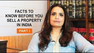 Top 3 dos and don'ts for selling property in India | Legal advice | Property Lawyer