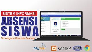 Aplikasi Absensi Siswa Berbasis Web Terintegrasi Barcode Scanner