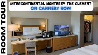 Intercontinental Hotel - Monterey, CA