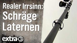 Realer Irrsinn: Schräge Laternen in Paderborn  | extra 3 | NDR