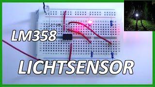 LM358 Lichtsensor/Lichtschranke/ Dämmerungsschalter selber bauen | lm358 Sensorschaltung #1