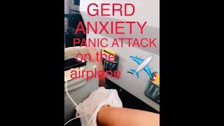 HOW I DEALT WITH MY PANIC ATTACK AND ANXIETY WHILE ON THE AIRPLANE BACK IN 2017