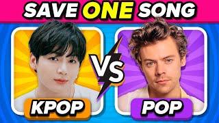 KPOP vs POP ️‍ | Save One Drop One Song  [Extreme Edition]