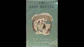 The Last Battle - Full Audiobook