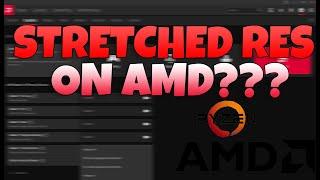 How to Get Stretched Resolution Without Nvidia! (AMD Software)