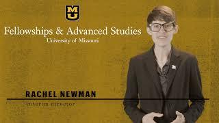 Visit the MU Fellowships & Advanced Studies Office