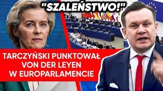 "Przegracie wybory!". Tarczyński w szarży. Von der Leyen i Weber oberwali z mównicy