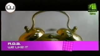 ROA - We Like It [Music Channel Hungary - Top 21]