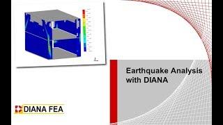 Webinar: Earthquake Analysis with DIANA