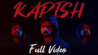 KAPISH : The Chaos Behind Silence I Official Music Video | IN MUSIC I Latest Hindi Rap Song 2021