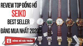 Top 11 chiếc đồng hồ Seiko BÁN CHẠY nhất 2021