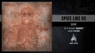 Spies Like Us - Seeker