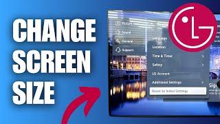 How To Change Screen Size on LG Smart TV