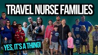 Travel Nursing with a Family is Possible! GROWING COMMUNITY